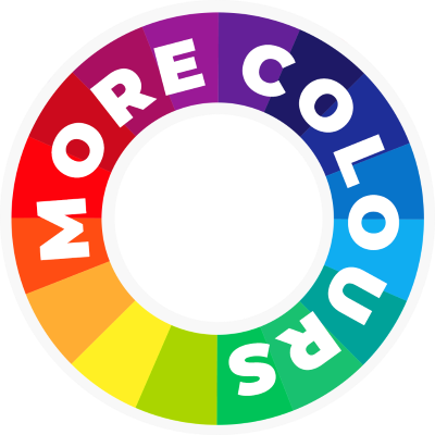 More colours available